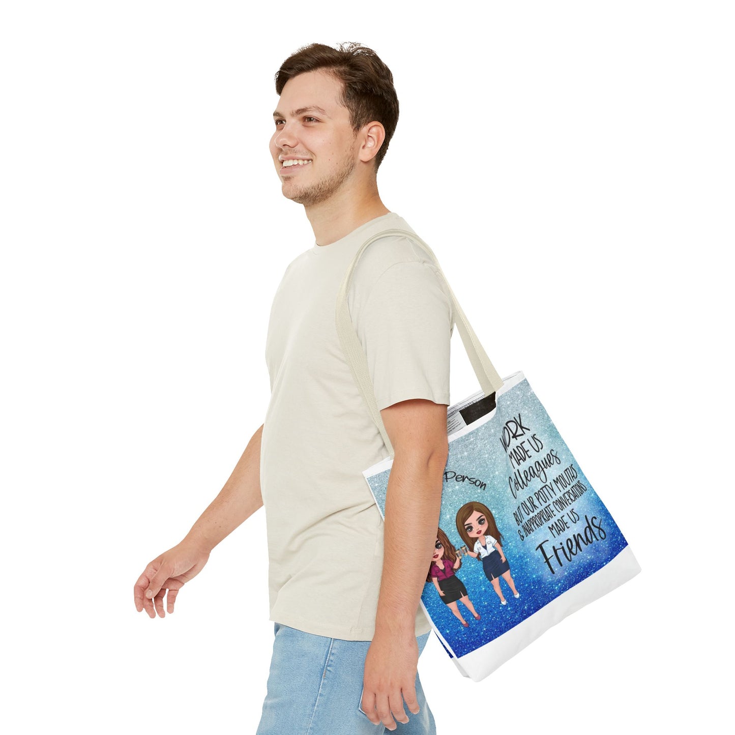 Tote — 'Work Made Us Colleagues...Made Us Friends' Coworker Friendship Tote