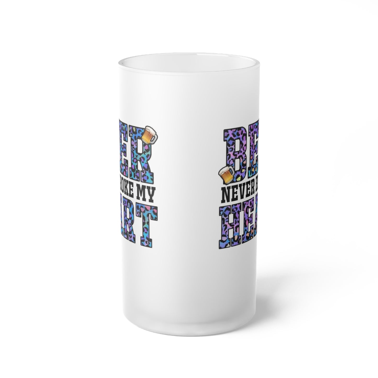 Frosted Glass Beer Mug – “Beer Never Hurt” Colorful Leopard Text Design