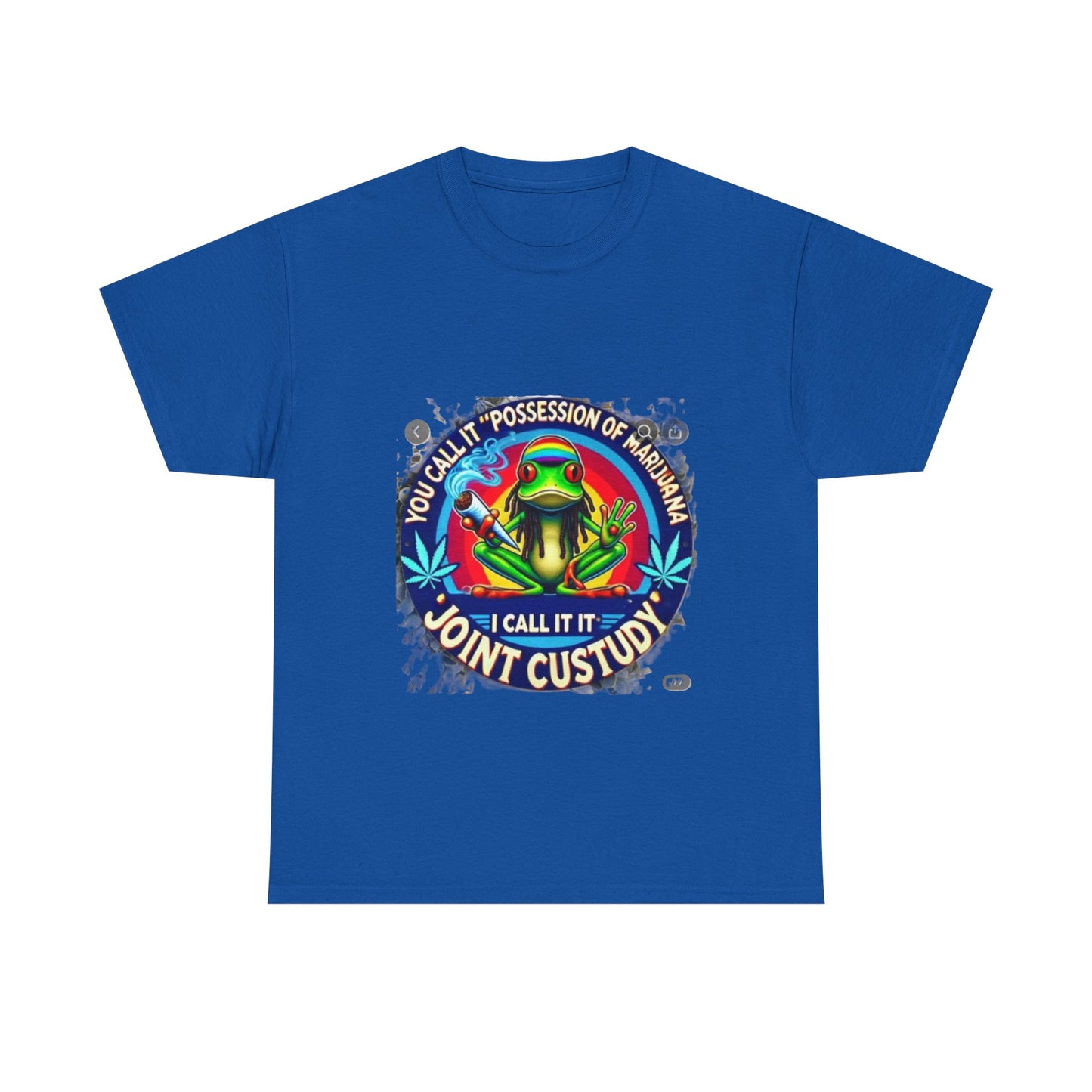 Joint Custody Frog T-Shirt — Funny Cannabis Graphic Tee (“You Call It Possession I Call It Joint Custody”)