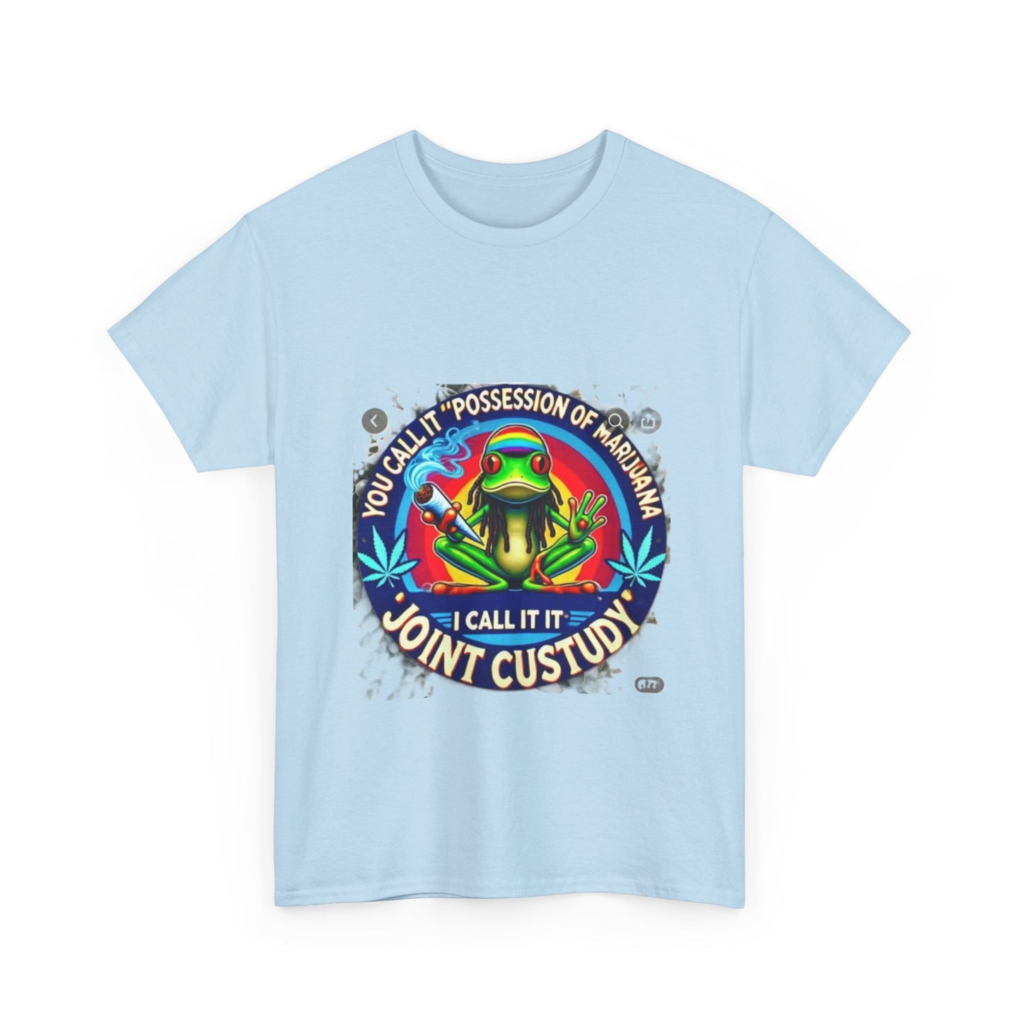 Joint Custody Frog T-Shirt — Funny Cannabis Graphic Tee (“You Call It Possession I Call It Joint Custody”)