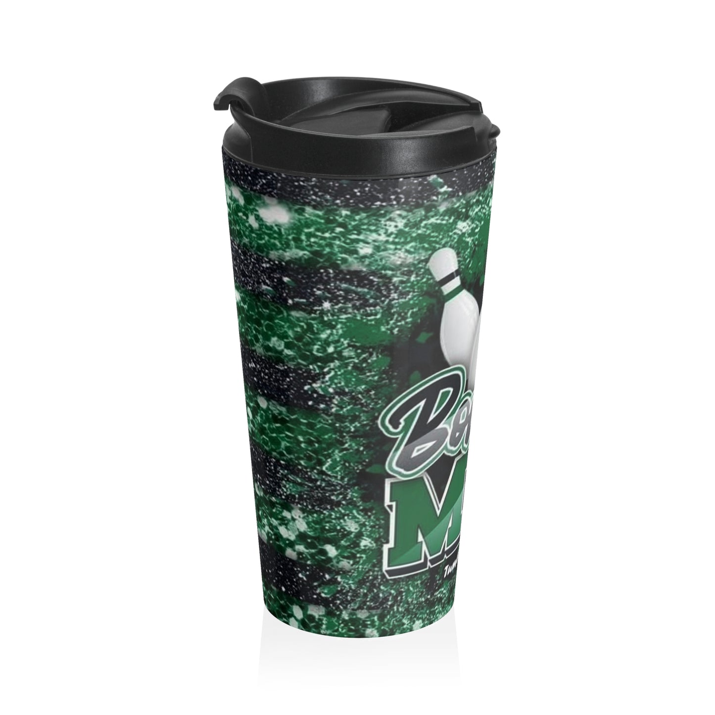 Bowling Mom Stainless Steel Travel Mug — Bowling Pins & Green Glitter Design