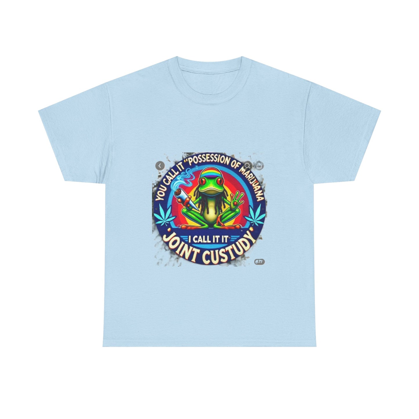 Joint Custody Frog T-Shirt — Funny Cannabis Graphic Tee (“You Call It Possession I Call It Joint Custody”)