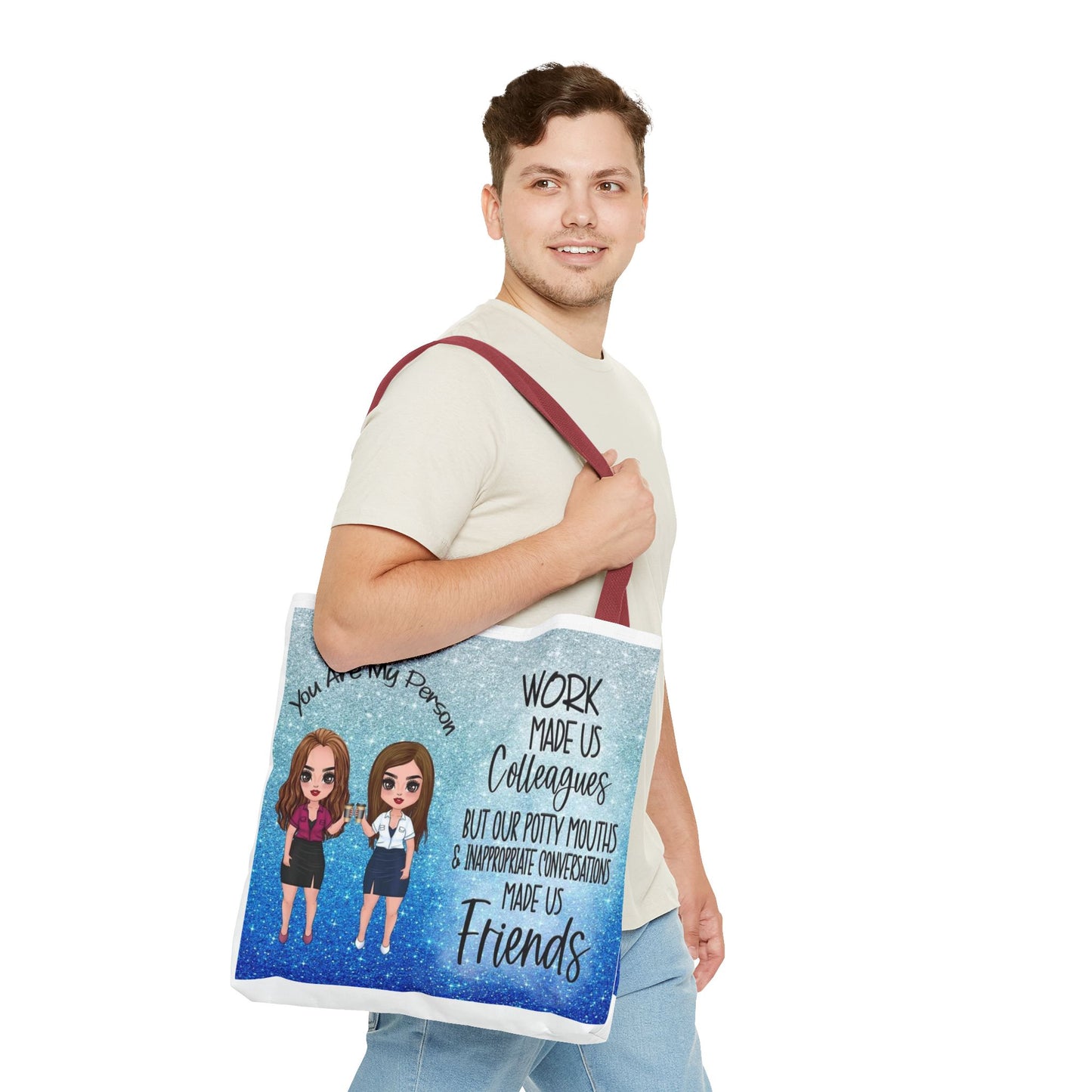 Tote — 'Work Made Us Colleagues...Made Us Friends' Coworker Friendship Tote