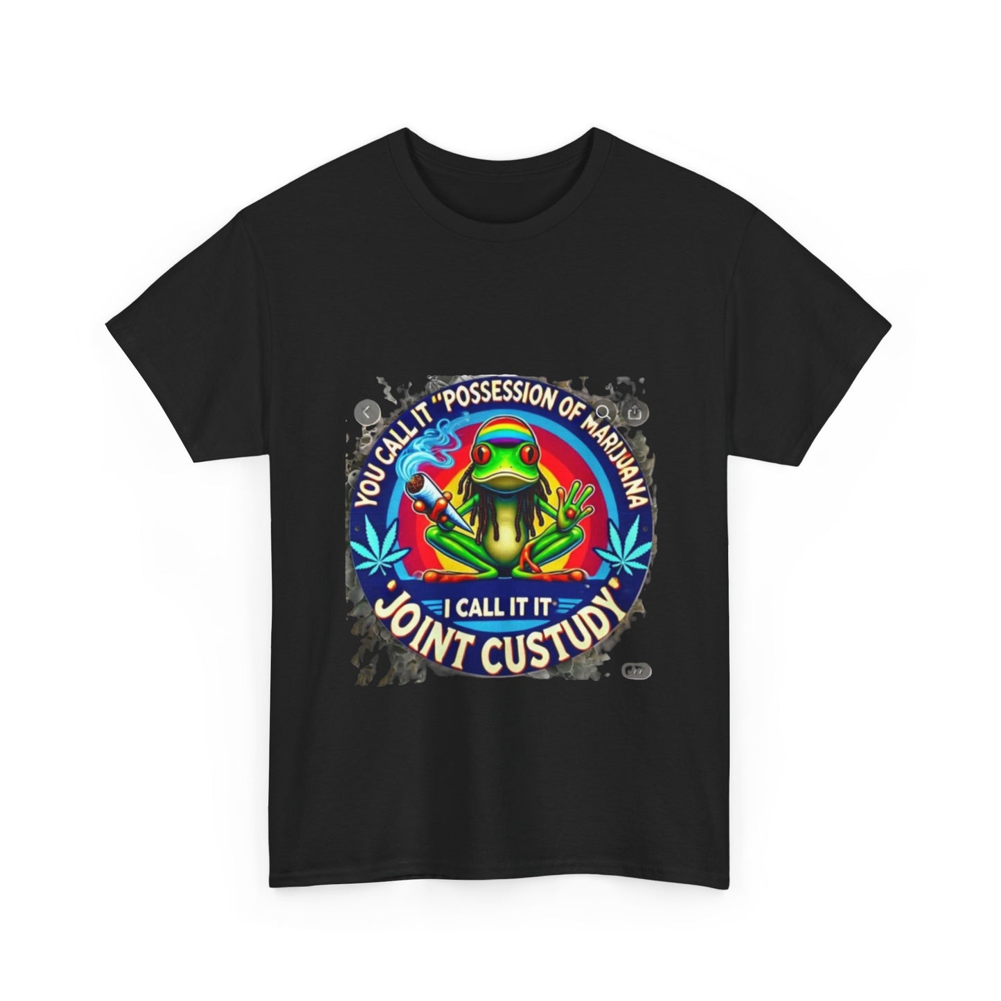 Joint Custody Frog T-Shirt — Funny Cannabis Graphic Tee (“You Call It Possession I Call It Joint Custody”)