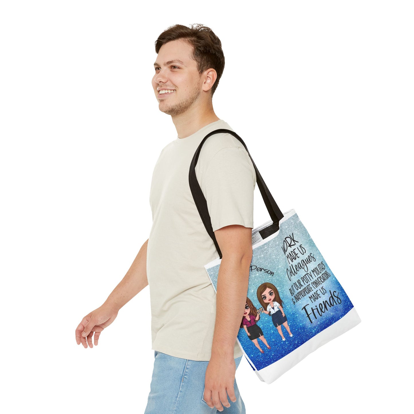 Tote — 'Work Made Us Colleagues...Made Us Friends' Coworker Friendship Tote