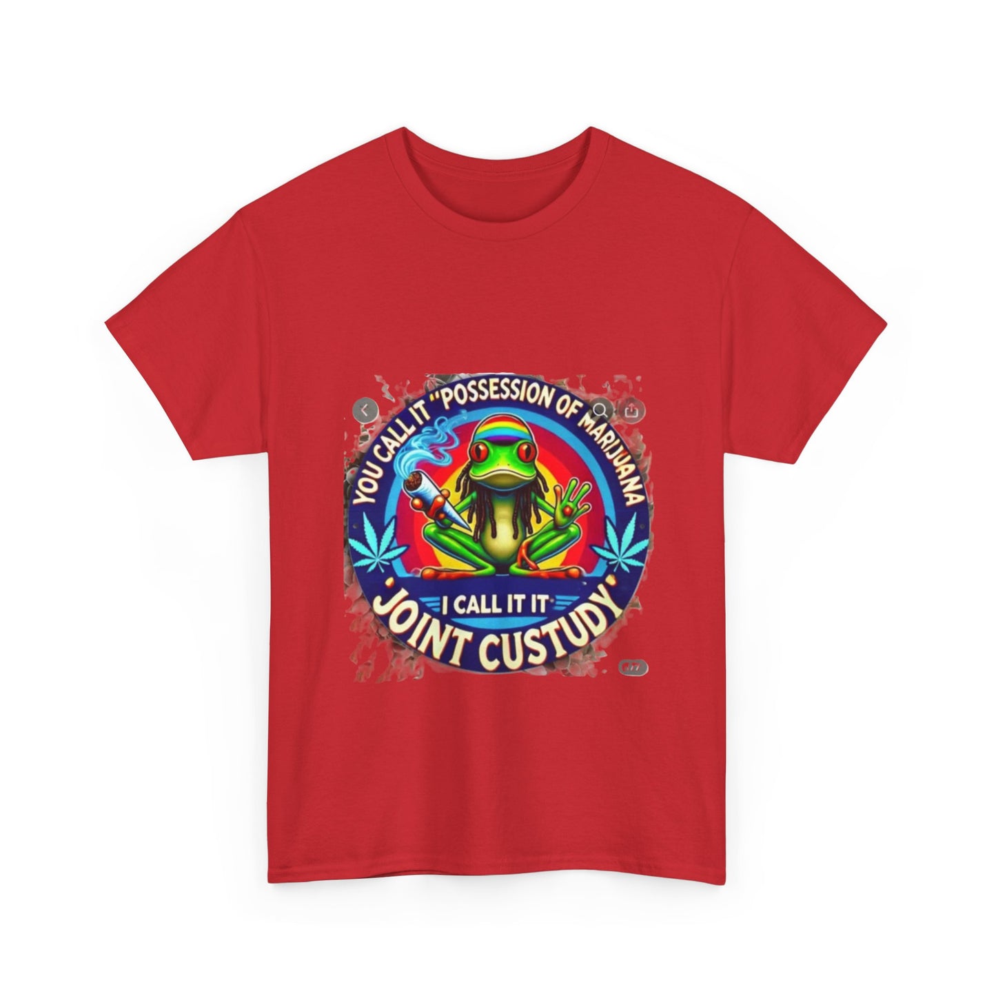 Joint Custody Frog T-Shirt — Funny Cannabis Graphic Tee (“You Call It Possession I Call It Joint Custody”)