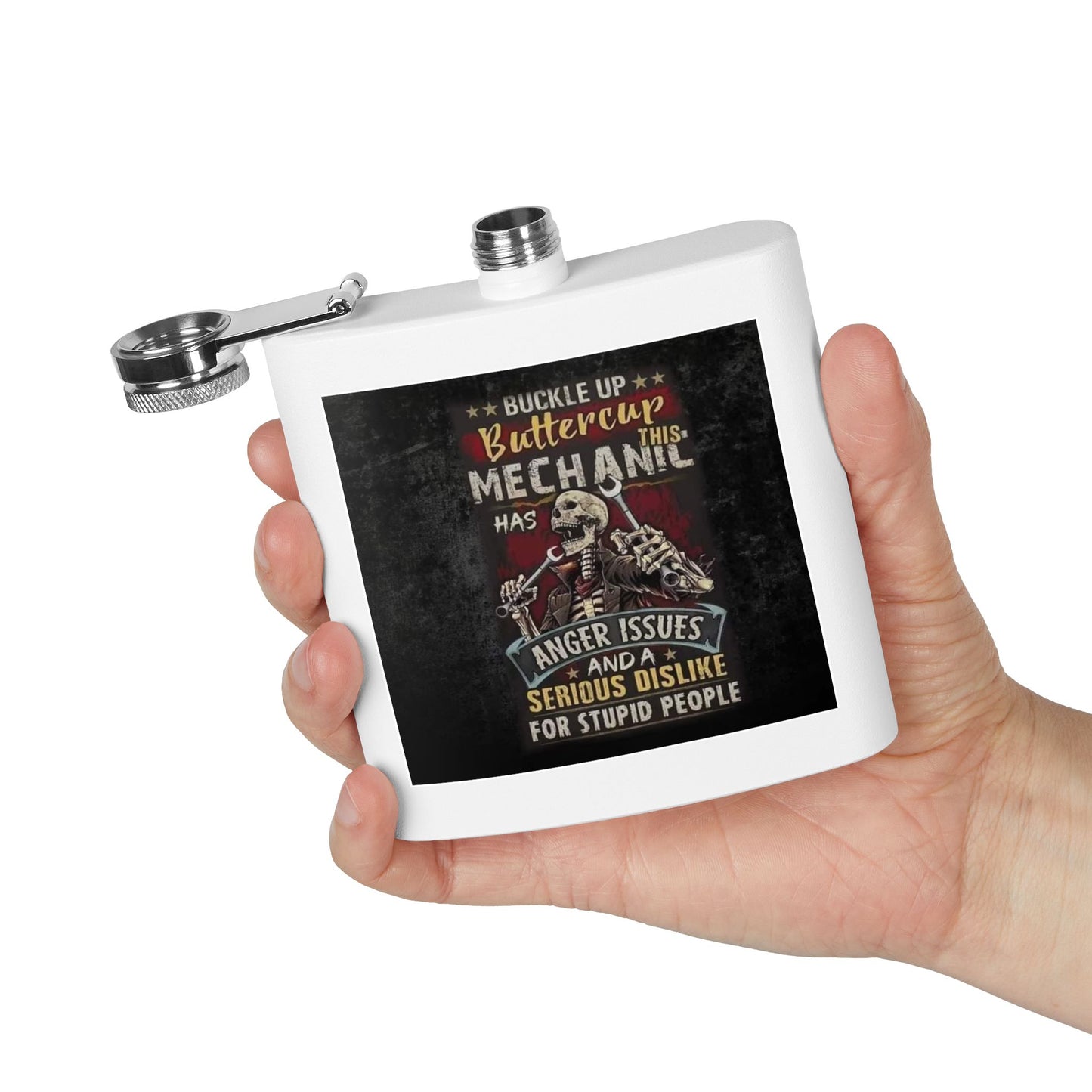 Mechanic Flask — "Buckle Up Buttercup" 6oz Stainless Steel Hip Flask