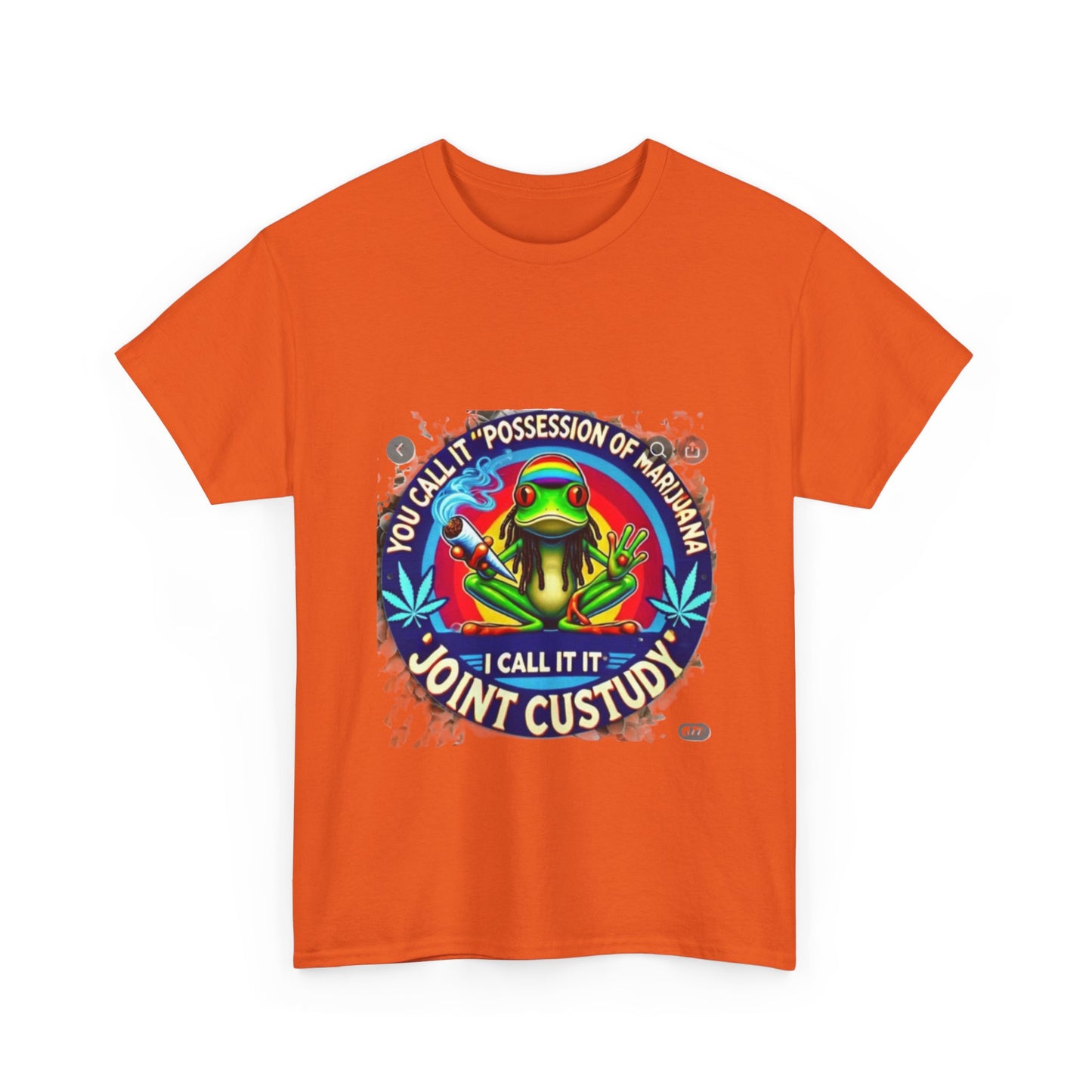 Joint Custody Frog T-Shirt — Funny Cannabis Graphic Tee (“You Call It Possession I Call It Joint Custody”)