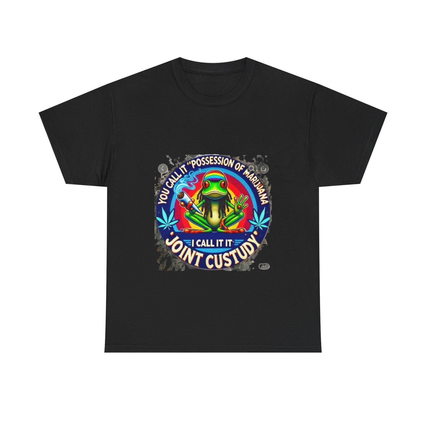 Joint Custody Frog T-Shirt — Funny Cannabis Graphic Tee (“You Call It Possession I Call It Joint Custody”)